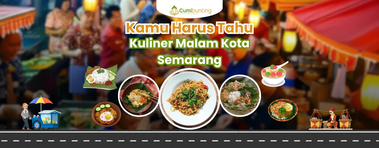 Nikmati Lezatnya Kuliner Malam Semarang yang Menggugah Selera