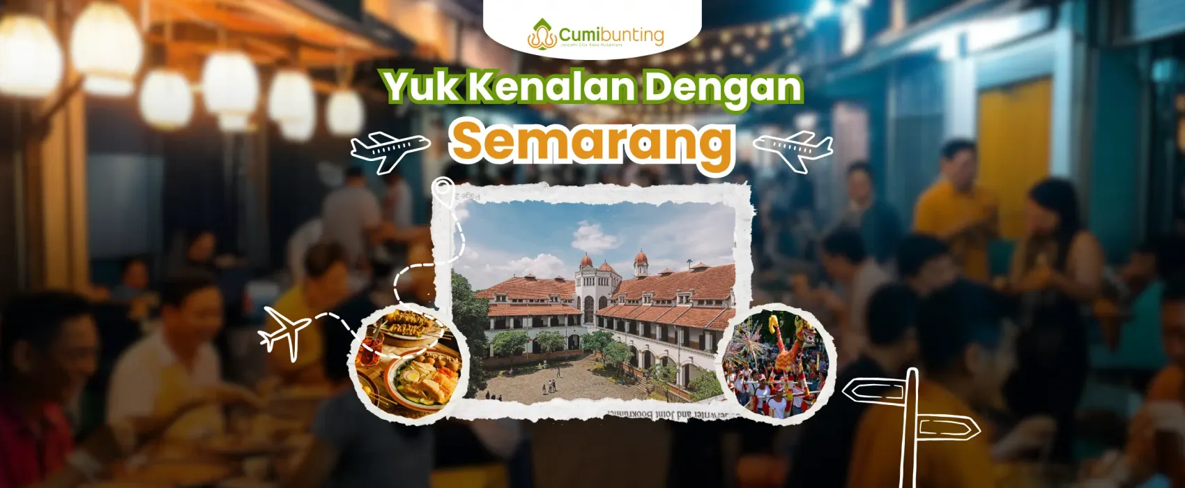 Hal Yang Harus Kamu Ketahui Sebelum Berkunjung Ke Semarang