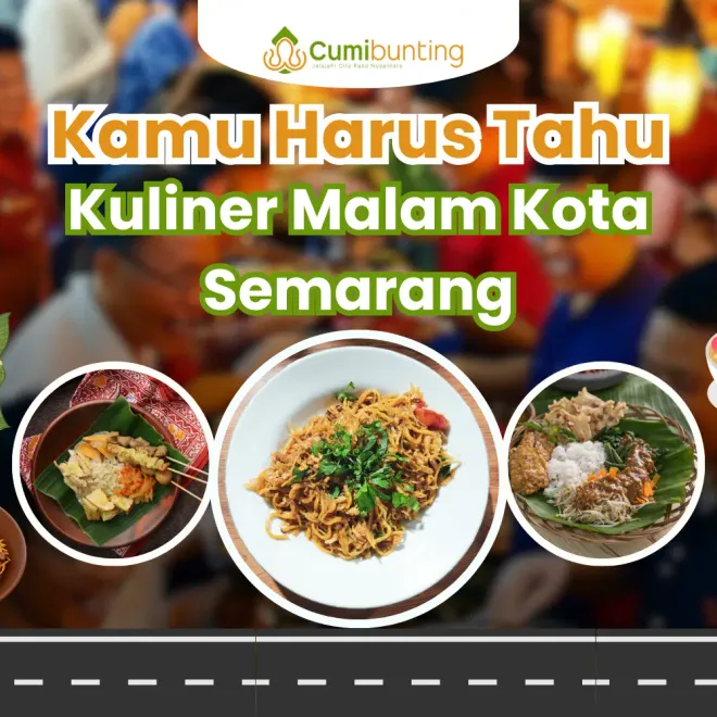 Image of: Nikmati Lezatnya Kuliner Malam Semarang yang Menggugah Selera